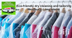 Eco-friendly dry cleaning pickup and delivery service in Westbury NY