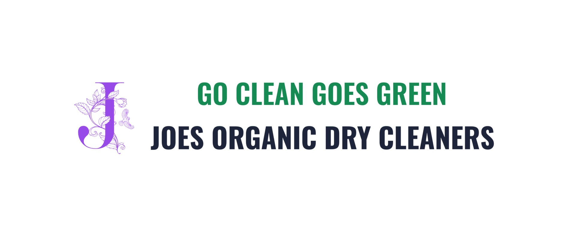 Create signature test to Joes organic dry cleaners JOES ORGANIC DRY
