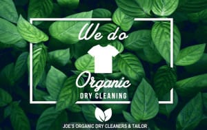 Organic Dry Cleaning