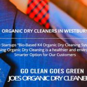 Joe's Cleaners Startups Organic Dry Cleaning Process
