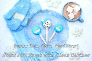 Happy New Year, Westbury! Start 2026 Fresh with Clean Clothes