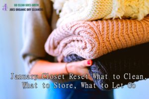 January Closet Reset in Westbury at Joe’s Cleaners