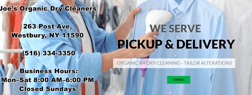 Organic dry cleaning and tailoring service at Joe’s Organic Dry Cleaners in Westbury NY